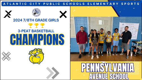 Congratulations to our 2024 Atlantic City Public Schools 7/8th Grade Girls’ Basketball Champions: Pennsylvania Avenue School!